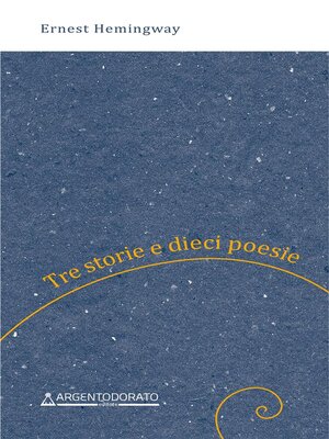cover image of Tre storie e dieci poesie